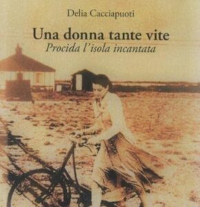 ‘Una donna tante vite’, di Delia Cacciapuoti: oggi all’ex Kaimano