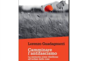 ‘Camminare l’antifascismo’: a EquAzione incontro con Guadagnucci