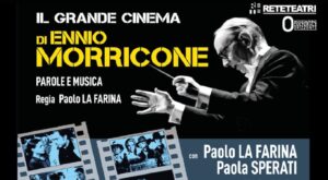 Al ‘Verdi’ va in scena il grande cinema di Ennio Morricone