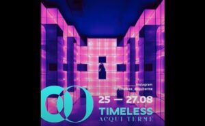 ‘Timeless’, il festival che mette in connessione arte, cultura e territorio