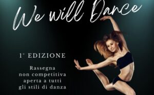 ‘We will dance’: la rassegna di danza rinviata al 17 dicembre
